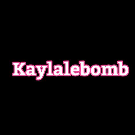 kaylalebomb leaks|Kaylalebomb